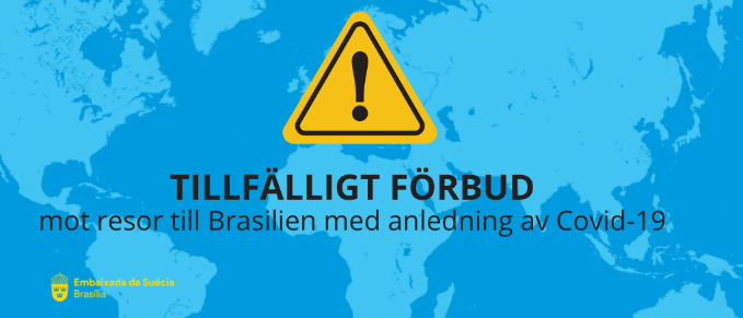 Uppdatering: Brasilien förlänger inreseförbudet